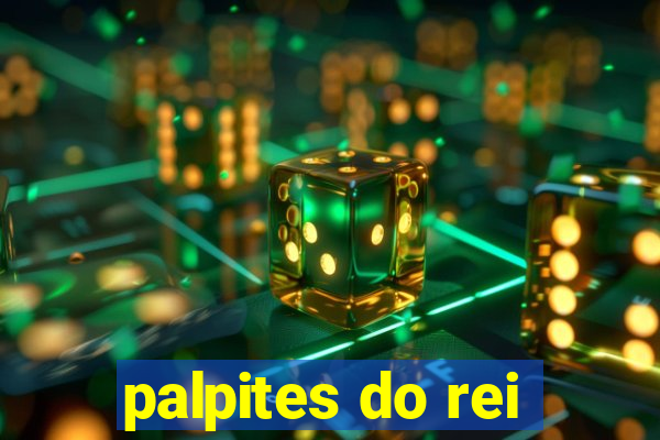 palpites do rei
